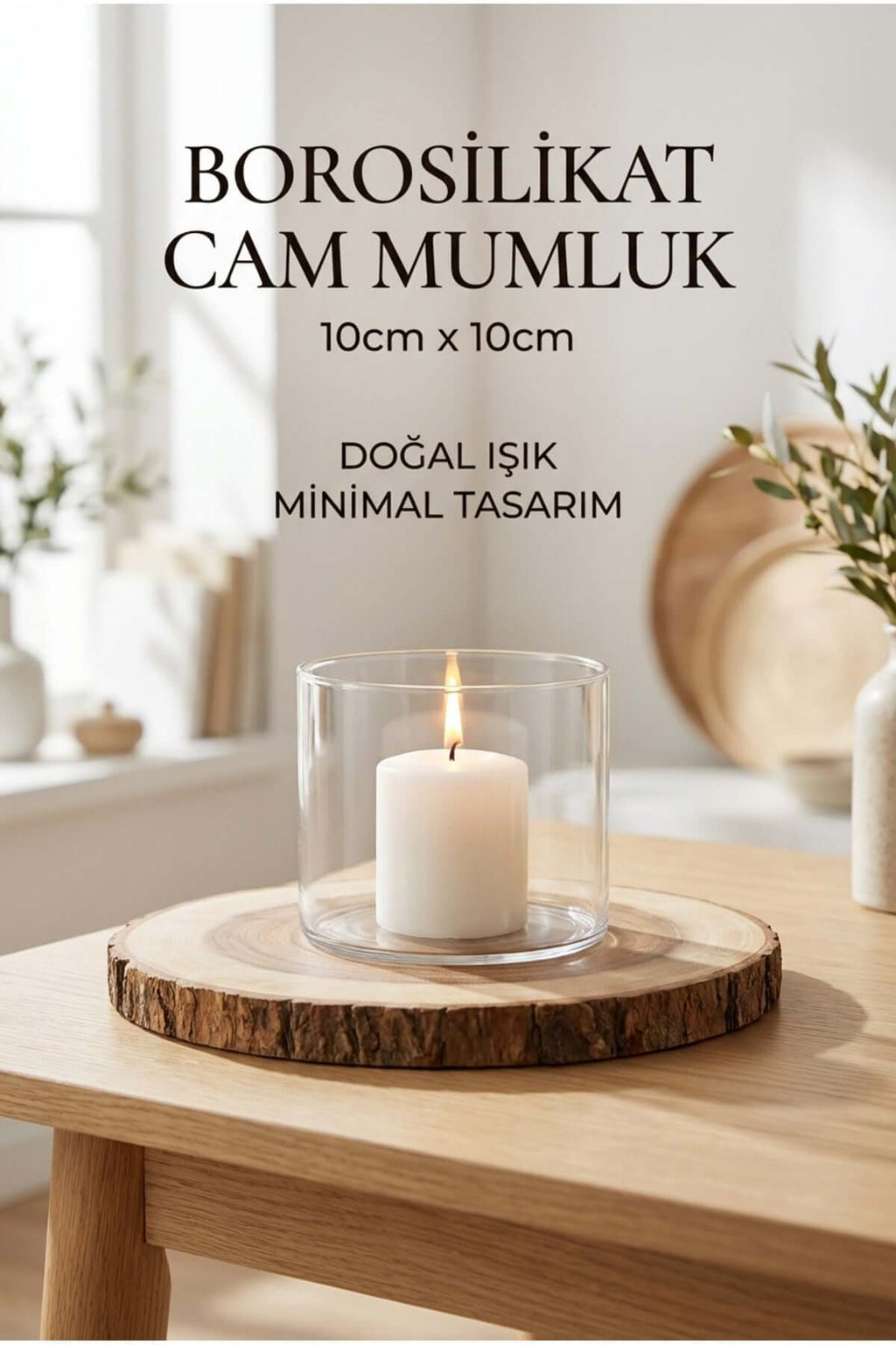 Borosilikat Cam Mumluk, 10cm x 10cm Silindir - erkugo. dekoratif, işlevsel.